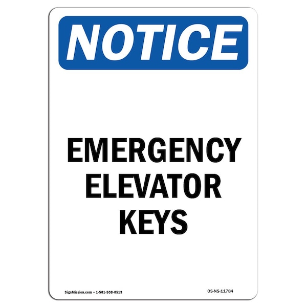 Safety Sign, OSHA Notice, 5" Height, Emergency Elevator Keys Sign, Portrait, 10PK